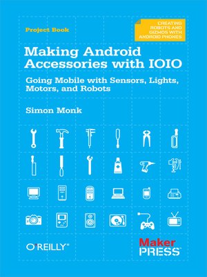 cover image of Making Android Accessories with IOIO